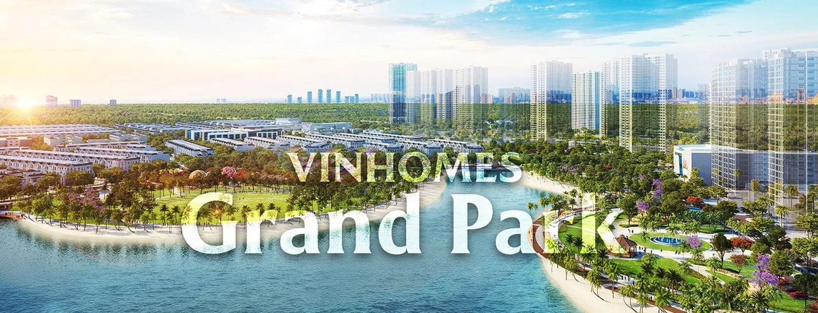 Vinhomes Grand Park — phối cảnh tổng thể